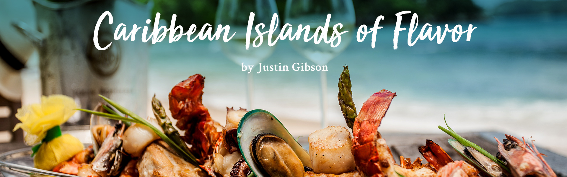 Caribbeanb Islands of Flavor